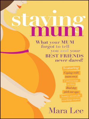 cover image of Staying Mum